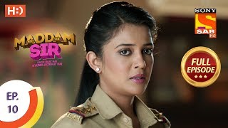 Maddam Sir  Ep 10  Full Episode  6th March 2020 [upl. by Keldon]