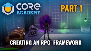 Core RPG Framework Part 1 Creating an RPG in Core [upl. by Gnouhk394]