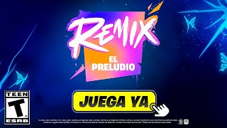 ¡ULTIMAS HORAS PARA EVENTO FINAL de FORTNITE REMIX EL PRELUDIO TODO LO QUE DEBES SABER [upl. by Rolyat126]