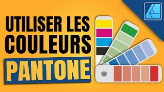 Tuto Affinity Designer 2  Comment TROUVER et UTILISER les Couleurs des NUANCIERS PANTONE [upl. by Suivatra]