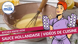 Comment faire une sauce hollandaise  Vidéo de cuisine  Swissmilk 2010 [upl. by Navonod]