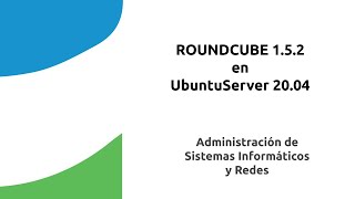 Instalación de RoundCube en Ubuntu Server 2004 [upl. by Cleres733]