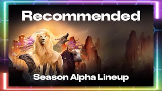 Beast Lord The New Land  Recommended Season Alpha Line Up [upl. by Hewe]