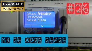 M3 26XD262626ProgrammationTest du programme avec prise en compte du pressostat manque deau [upl. by Aivatal466]