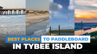 Tybee Island  Best Places to Paddleboard [upl. by Noneek]