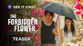 The Forbidden Flower Teaser  June 14 on iWantTFC [upl. by Dru]