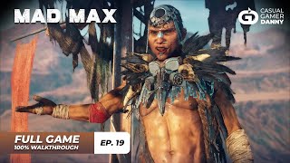 Mad Max  100 Gameplay Walkthrough  Episode 19  All Missions  All Collectibles  No Commentary [upl. by Llenaj716]