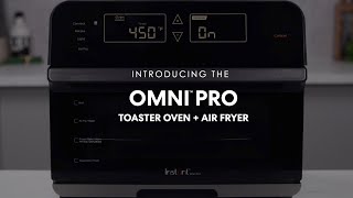 Introduction to the Instant® Omni™ Pro 18L Toaster Oven  Air Fryer [upl. by Hemingway]