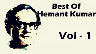 Best Of Hemant Kumar  Hai Apna Dil To Aawara  Yaad Kiya Dil Ne  O Nind Na Mujhko Aaye  Jukebox [upl. by Martijn]