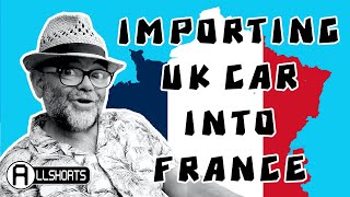 Importing UK registered CARs into France now we have left the EU [upl. by Ciaphus]