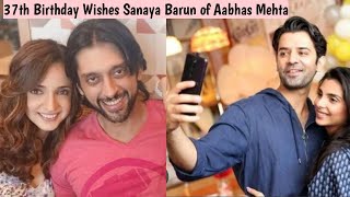 Barun sobti Sanaya Irani Mohit Sehgal wishes Aabhas Mehta 37th birthday and celebrate with zenia [upl. by Eldridge]