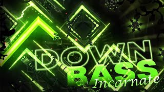 4K Down Bass Incarnation by Wespdx amp more \\ PREVIEW unofficial  Geometry Dash [upl. by Matthaeus]