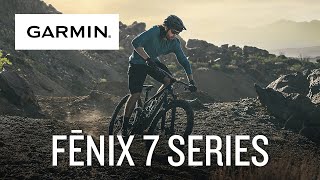 Garmin  fēnix 7 Series  Chaque jour un nouveau défi [upl. by Loar]