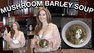 How to Make Mushroom Barley Soup BEST RECIPE [upl. by Hadnama]