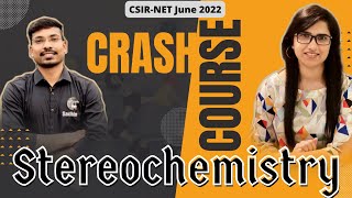 Stereochemistry OrganicCSIR NET June 2022 crash courseCSIR NET September 2022 examCrash Course [upl. by Camilo703]