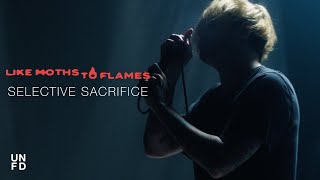 Like Moths To Flames  Selective Sacrifice Official Music Video [upl. by Ozan]