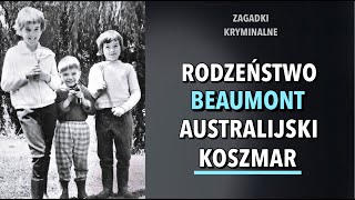 AUSTRALIJSKA SPRAWA RODZEŃSTWA BEAUMONT  KAROLINA ANNA [upl. by Nagel]