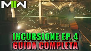 COME COMPLETARE LINCURSIONE EPISODIO 4 Tutorial Raid Episodio 4 MW2  Guida Completa [upl. by Barbara]