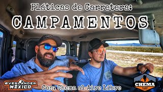 Pláticas de Carretera ¿Qué es ACAMPAR con Chema al Aire Libre [upl. by Armington]