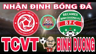 🛑 NHẬN ĐỊNH BÓNG ĐÁ  BÌNH DƯƠNG VS VIETTEL  19h15 ngày 2510  Vòng 5 Vleague [upl. by Summons]