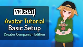 VRChat Avatar Tutorial  Basic Avatar Setup 2023 [upl. by Asusej]