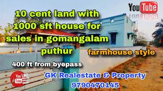 10 cent land with 1000 sft house for sales in gomangalam area [upl. by Netsirhc]