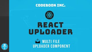 React File Uploader  Part 3  Multiple File Uploader Component [upl. by Eikcir]