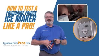 How To Test A Frigidaire Refrigerator Ice Maker Testing 241798231 [upl. by Mansur]