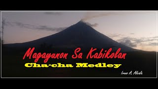 Magayunon sa Kabikolan Bicol Cha Cha [upl. by Karlen]