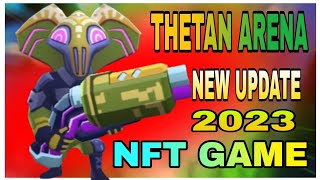 NFT THETAN ARENA UPDATE HIGHLIGHTS GAMEPLAY [upl. by Meihar374]