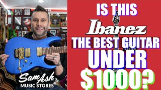 Is This Ibanez the Best Guitar Under 1000 [upl. by Grizelda]