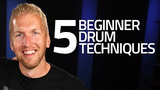 5 Beginner Drum Techniques You Must Know [upl. by Samp]