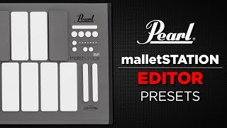 Pearl malletSTATION Editor  Presets [upl. by Inami]