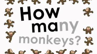 How Many Monkeys [upl. by Naiditch]