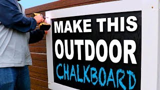 How to Build an Outdoor Chalkboard  Easy Weekend Project  Farmhouse Chalkboard for Kids Play Area [upl. by Dlaniger930]