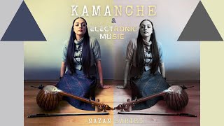 Kamanche amp Electronic MusicDastgahe ShurNayan Sahihi [upl. by Medina]