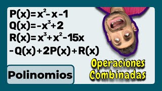 ✅ 👉 OPERACIONES COMBINADAS de POLINOMIOS con DIFERENTES GRADOS SUMA RESTA y MULTIPLICACIÓN R19 [upl. by Selie]