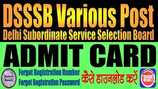 DSSSB Admit Card 2023  Kaise Download  Find Form Number  Forget Registration Number  LIVE Proof [upl. by Akim]