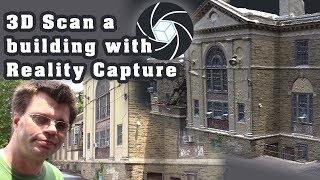 3D Scan a Building with Reality Capture [upl. by Htaek871]