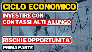 Investire con TASSI ALTI A LUNGO  PRIMA PARTE [upl. by Ettennod]