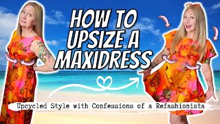 How to Make a Maxi Dress Bigger  add sleeves too EASY sewing tutorial [upl. by Brunhild]