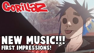 NEW GORILLAZ MUSIC  First Impressions Gorillaz  Humanz [upl. by Hsirrehc]