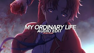 my ordinary life  the living tombstone『edit audio』 [upl. by Hubert]