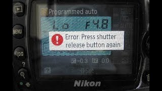 How to fix Nikon Error Press Shutter Release Button Again DSLR [upl. by Cerellia]