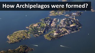 How Archipelagos were formed [upl. by Curhan]