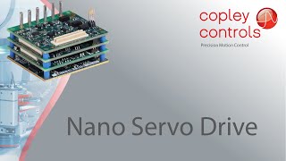 Introducing the Nano Series from Copley Controls [upl. by Gennifer]