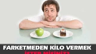 Hızlı Kilo Vermek İstiyorum Diyenler İçin Kilo Vermenin Yolları [upl. by Batsheva]