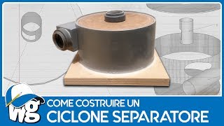 Separatore ciclonico fai da te [upl. by Ossie]