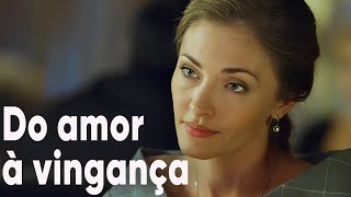 Do amor à vingança  Filme dublado completo  Filme romântico em Português [upl. by Anelav]