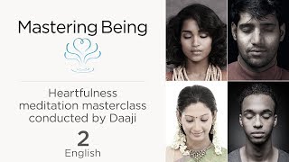 Connecting Heartfully  Heartfulness Cleaning or Rejuvenation  Masterclass 2  Daaji [upl. by Kailey797]